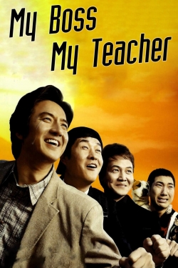 Watch My Boss, My Teacher movies free hd online