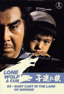 Watch Lone Wolf and Cub: Baby Cart in the Land of Demons movies free hd online