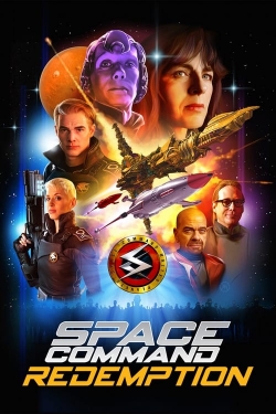 Watch Space Command Redemption movies free hd online