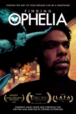 Watch Finding Ophelia movies free hd online