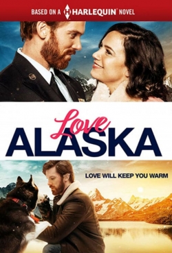 Watch Love Alaska movies free hd online