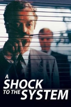 Watch A Shock to the System movies free hd online