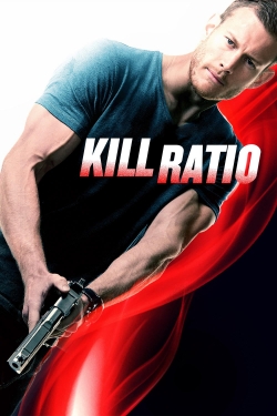 Watch Kill Ratio movies free hd online