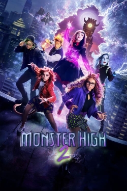 Watch Monster High 2 movies free hd online