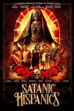 Watch Satanic Hispanics movies free hd online