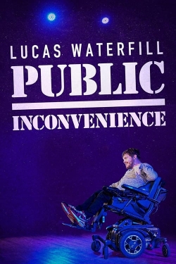 Watch Lucas Waterfill: Public Inconvenience movies free hd online
