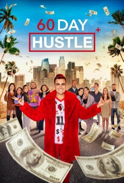 Watch 60 Day Hustle movies free hd online