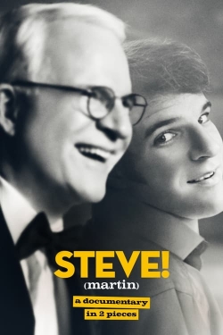 Watch STEVE! (martin) a documentary in 2 pieces movies free hd online