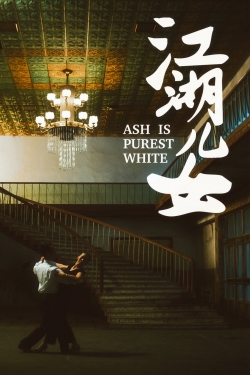 Watch Ash Is Purest White movies free hd online