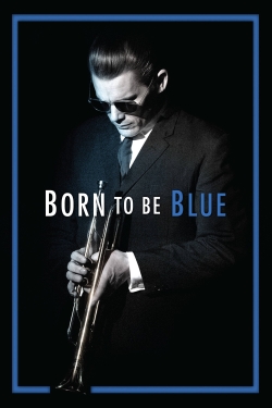 Watch Born to Be Blue movies free hd online