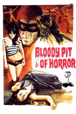 Watch Bloody Pit of Horror movies free hd online