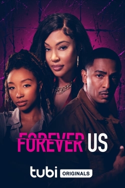 Watch Forever Us movies free hd online