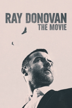 Watch Ray Donovan: The Movie movies free hd online