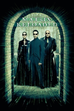 Watch The Matrix Reloaded movies free hd online