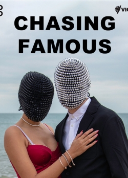 Watch Chasing Famous movies free hd online