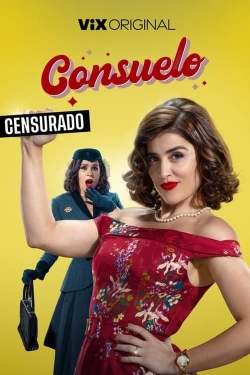 Watch Consuelo movies free hd online