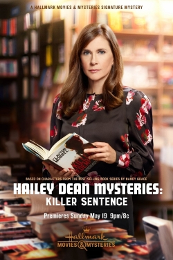 Watch Hailey Dean Mysteries: Killer Sentence movies free hd online