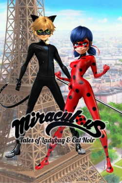 Watch Miraculous: Tales of Ladybug & Cat Noir movies free hd online