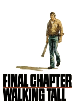 Watch Final Chapter: Walking Tall movies free hd online