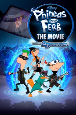 Watch Phineas and Ferb the Movie: Across the 2nd Dimension movies free hd online