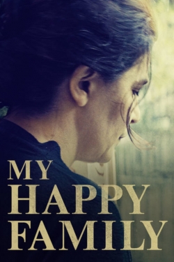 Watch My Happy Family movies free hd online