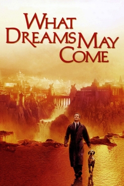 Watch What Dreams May Come movies free hd online