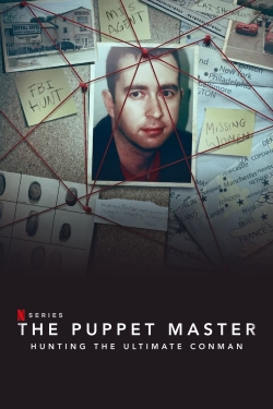 Watch The Puppet Master: Hunting the Ultimate Conman movies free hd online