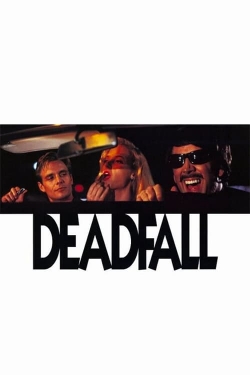 Watch Deadfall movies free hd online