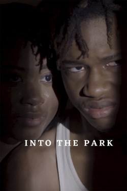 Watch Into the Park movies free hd online