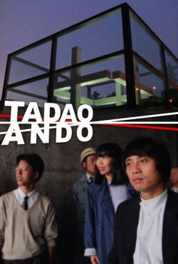 Watch Tadao Ando movies free hd online