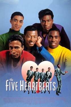 Watch The Five Heartbeats movies free hd online