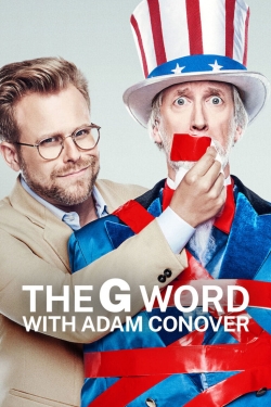 Watch The G Word with Adam Conover movies free hd online