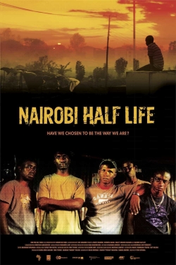 Watch Nairobi Half Life movies free hd online