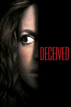 Watch Deceived movies free hd online