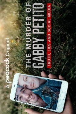 Watch The Murder of Gabby Petito: Truth, Lies and Social Media movies free hd online