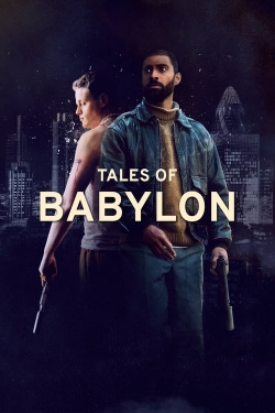 Watch Tales of Babylon movies free hd online