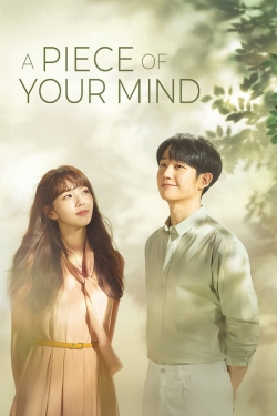 Watch A Piece of Your Mind movies free hd online