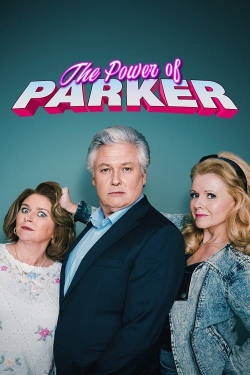 Watch The Power of Parker movies free hd online
