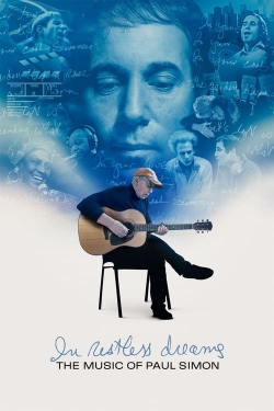 Watch In Restless Dreams: The Music of Paul Simon movies free hd online