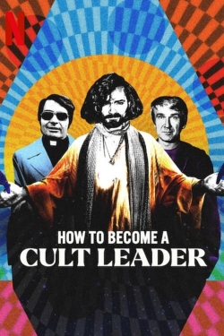 Watch How to Become a Cult Leader movies free hd online