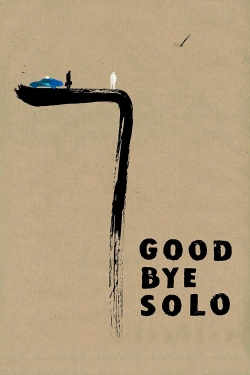 Watch Goodbye Solo movies free hd online