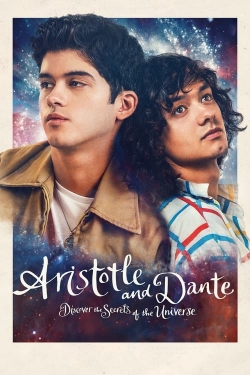 Watch Aristotle and Dante Discover the Secrets of the Universe movies free hd online