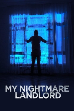 Watch My Nightmare Landlord movies free hd online