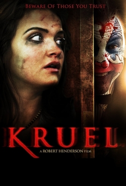 Watch Kruel movies free hd online