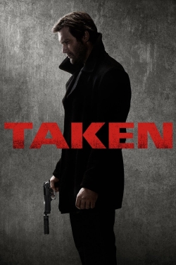 Watch Taken movies free hd online