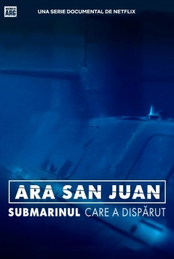 Watch ARA San Juan: The Submarine that Disappeared movies free hd online