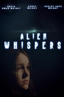 Watch Alien Whispers movies free hd online