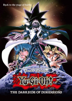 Watch Yu-Gi-Oh!: The Dark Side of Dimensions movies free hd online