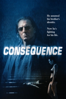 Watch Consequence movies free hd online