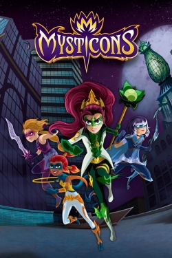 Watch Mysticons movies free hd online